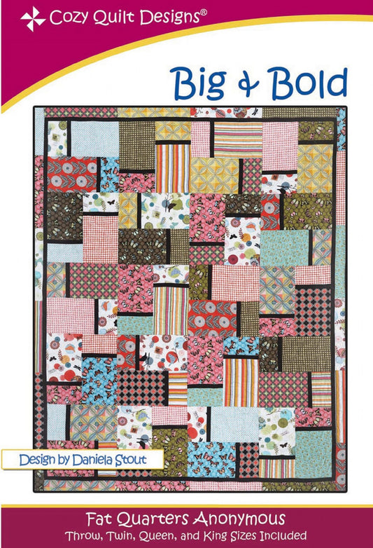 Big & Bold Quilt Pattern by Cozy Quilt Designs-4 Sizes Included