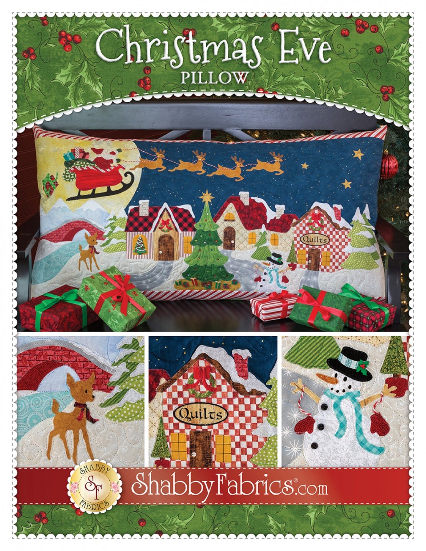 Christmas Eve Pillow Pattern by Shabby Fabrics