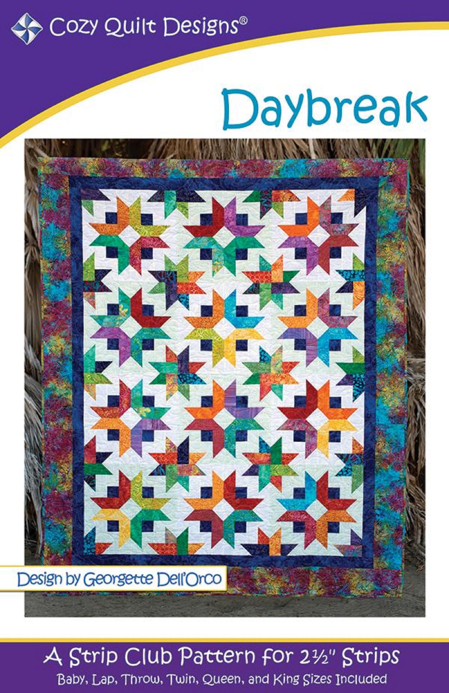 Daybreak Quilt Pattern by Cozy Quilt Designs-6 Sizes Included