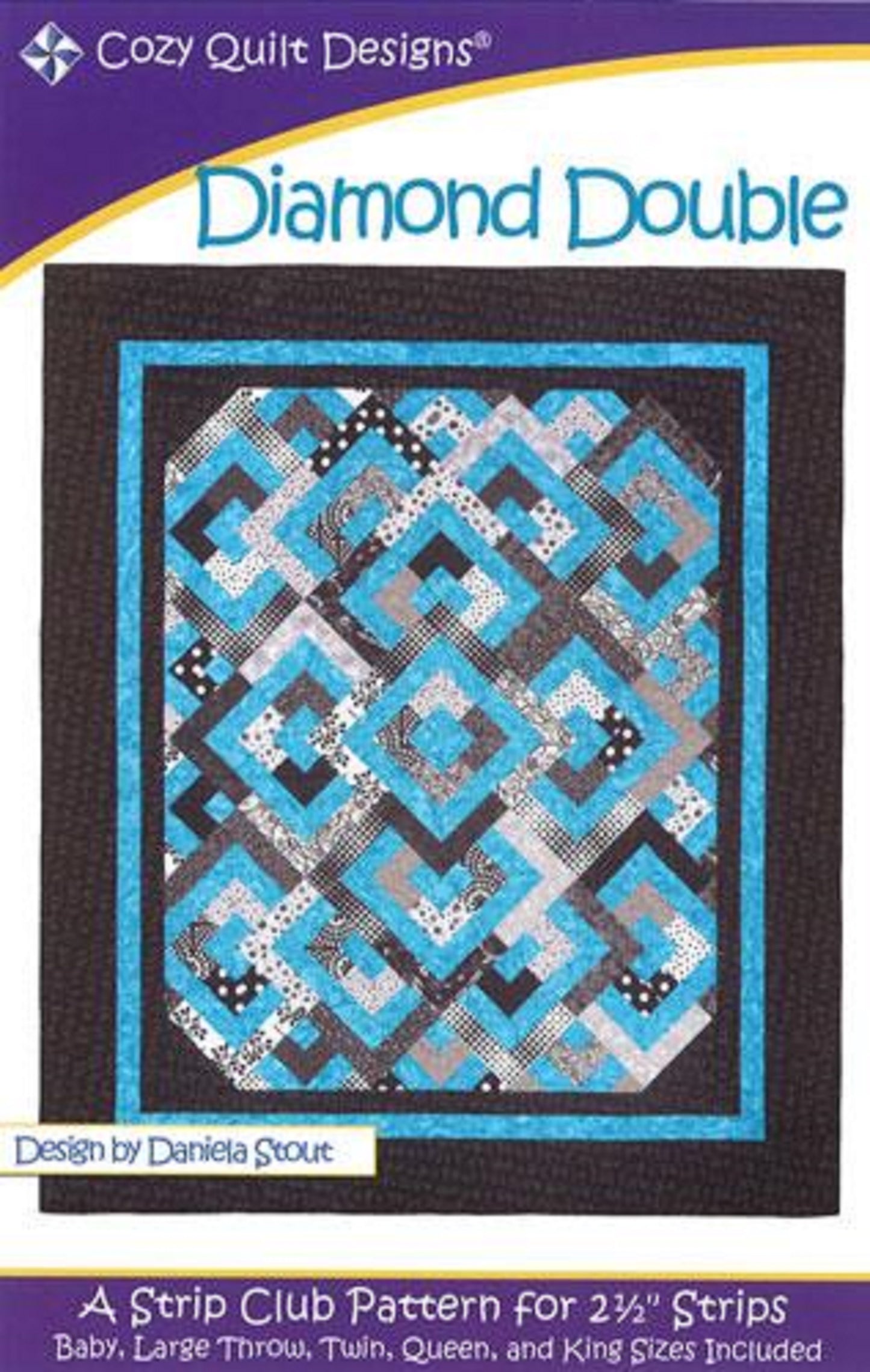 Diamond Double Quilt Pattern by Cozy Quilt Designs-5 Sizes Incl.