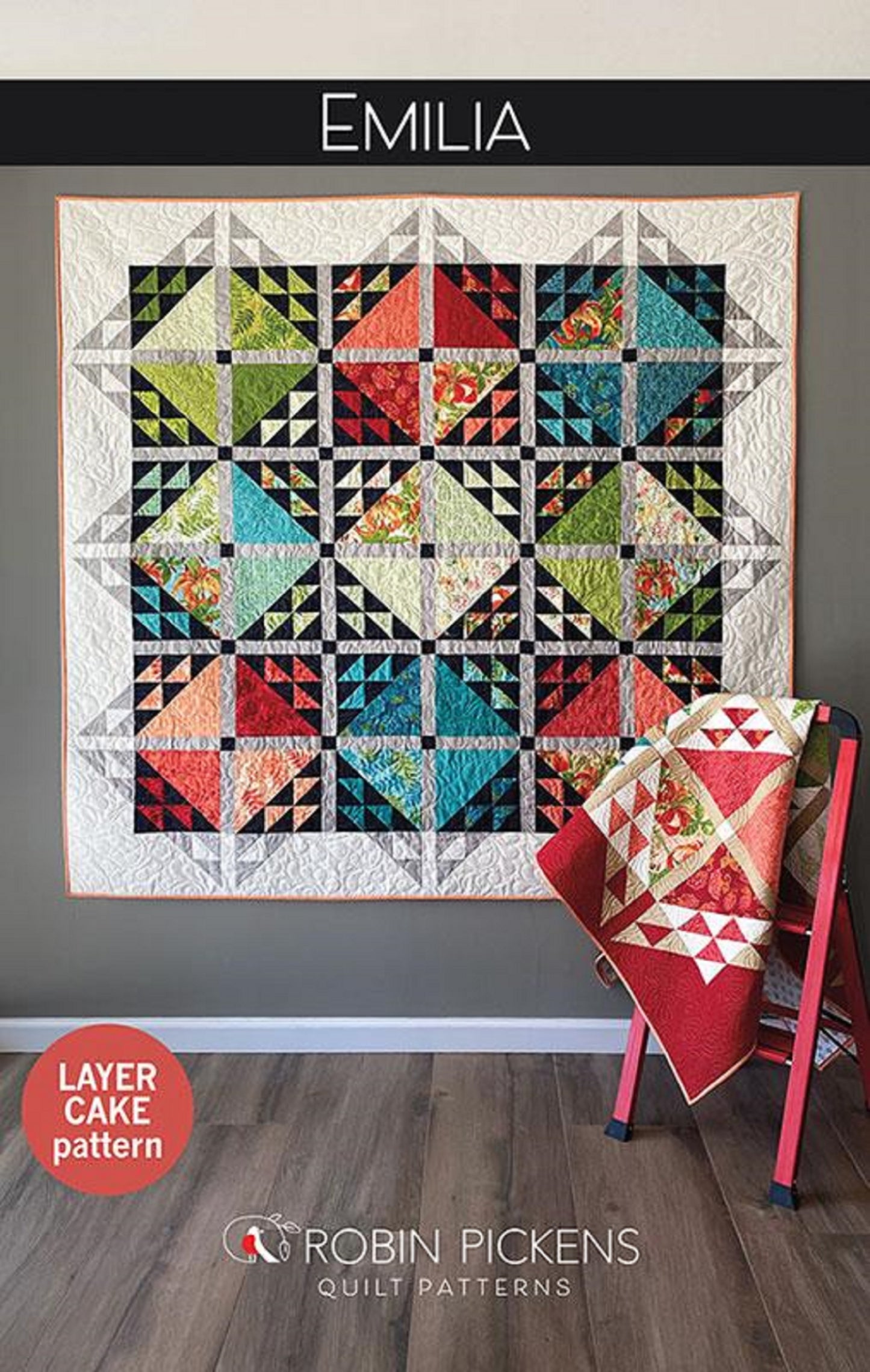 Emilia Quilt Pattern by Robin Pickens-Uses Layer Cake