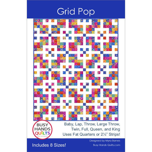 Grid Pop Quilt Pattern by Busy Hands Quilts-8 Sizes Included