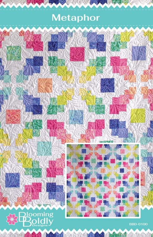 Metaphor Quilt Pattern by Blooming Boldly Designs