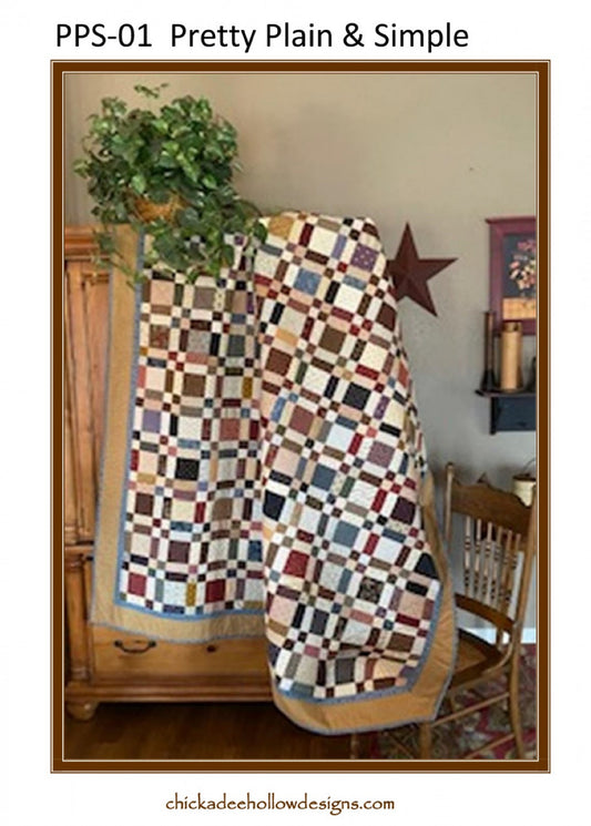 Pretty, Plain & Simple Quilt Pattern by Chickadee Hollow Designs-5 Sizes Incl.