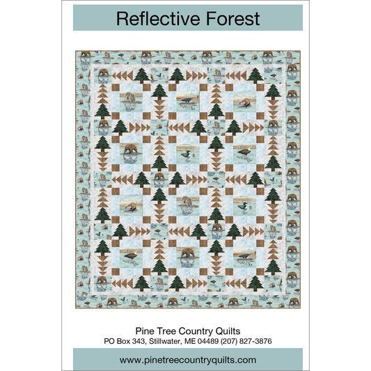 Reflective Forest Quilt Pattern by Pine Tree Country Quilts