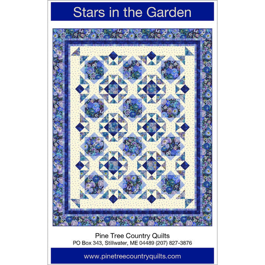 Stars In The Garden Quilt Pattern by Pine Tree Country Quilts