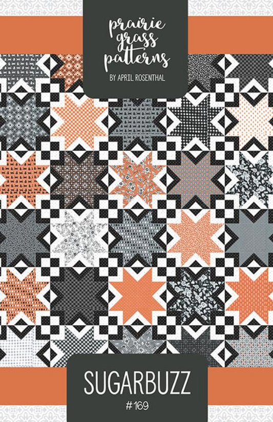 Sugarbuzz Quilt Pattern by Prairie Grass Patterns