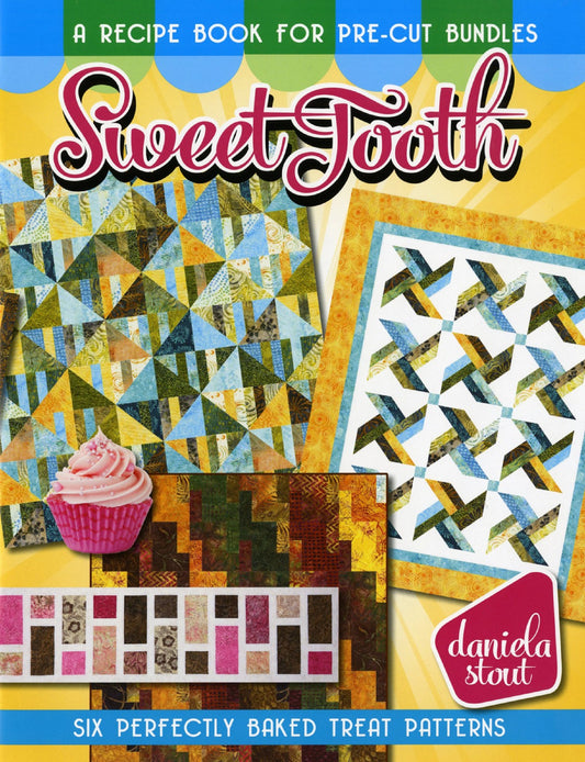 Sweet Tooth-Recipe Book for Pre-Cut Bundles-Cozy Quilt Designs