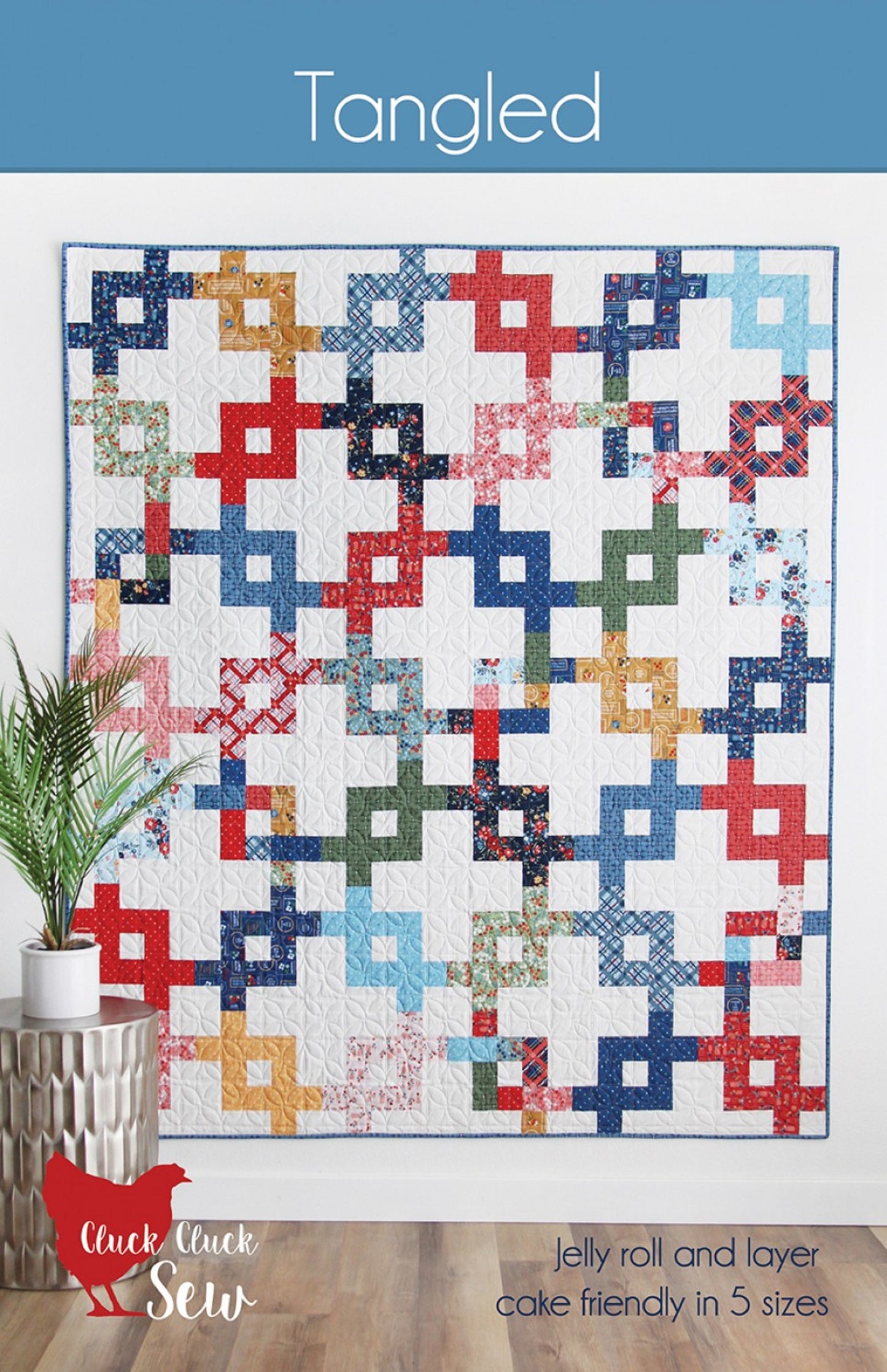 Tangled Quilt Pattern by Cluck, Cluck Sew-5 Sizes