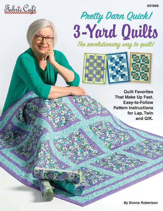 Pretty Darn Quick! 3-Yard Quilts-Fast & Easy Quilts